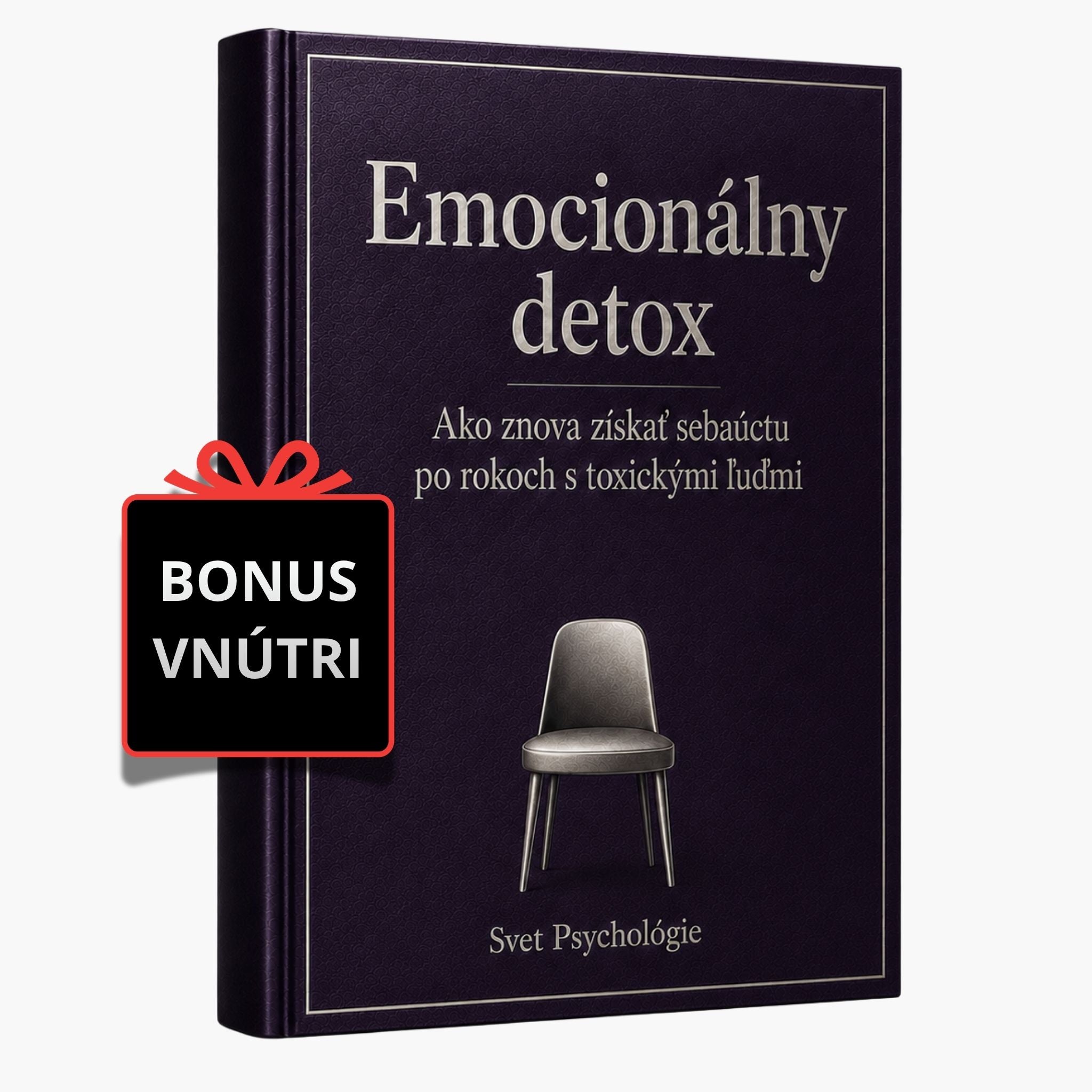 Emocionálny detox - Ako znova získať sebaúctu po rokoch s toxickými ľuďmi