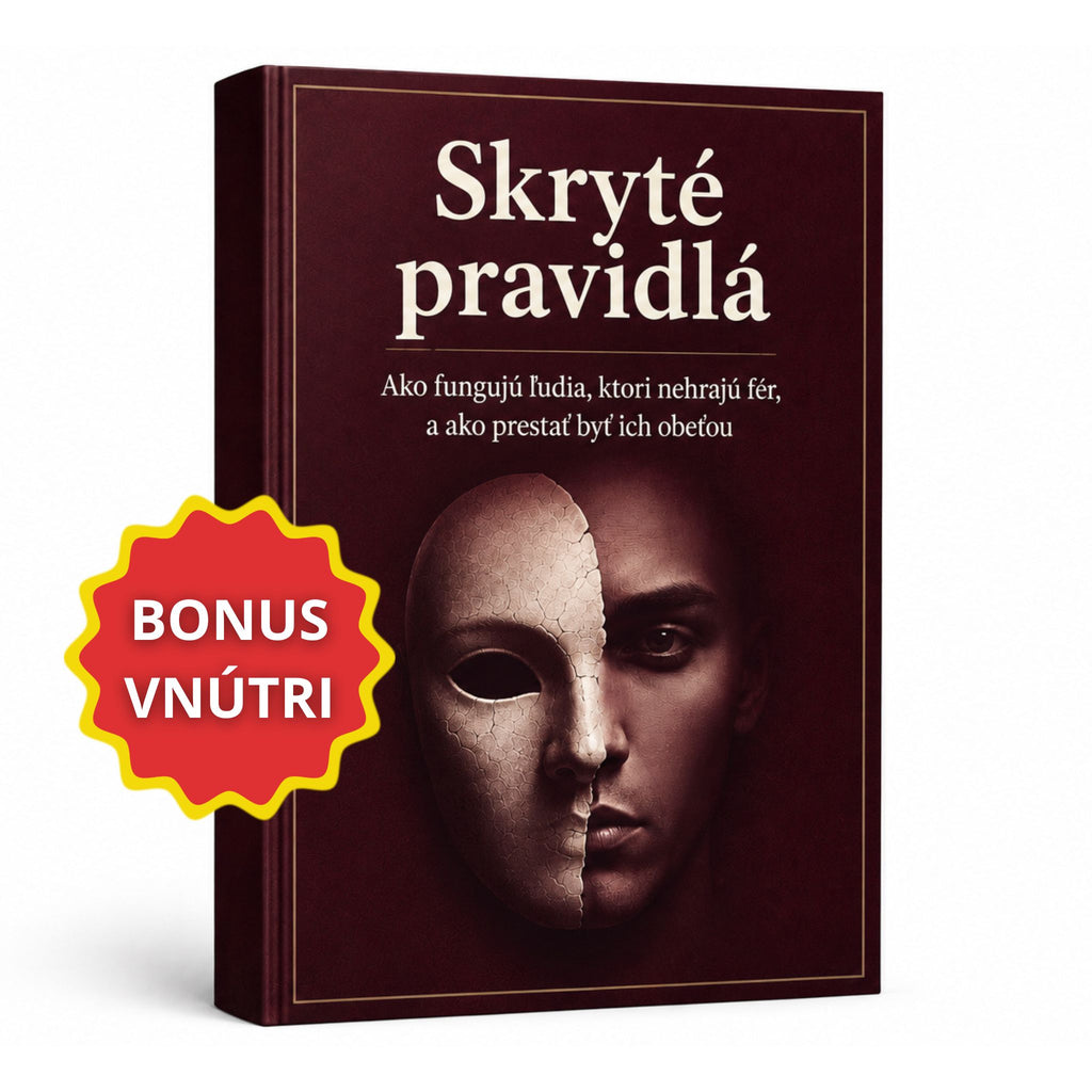 Skryté pravidlá — Ako fungujú ľudia, ktorí nehrajú fér, a ako prestať byť ich obeťou + BONUS